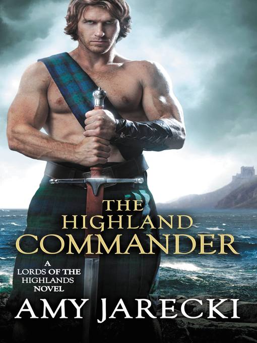 Title details for The Highland Commander by Amy Jarecki - Available